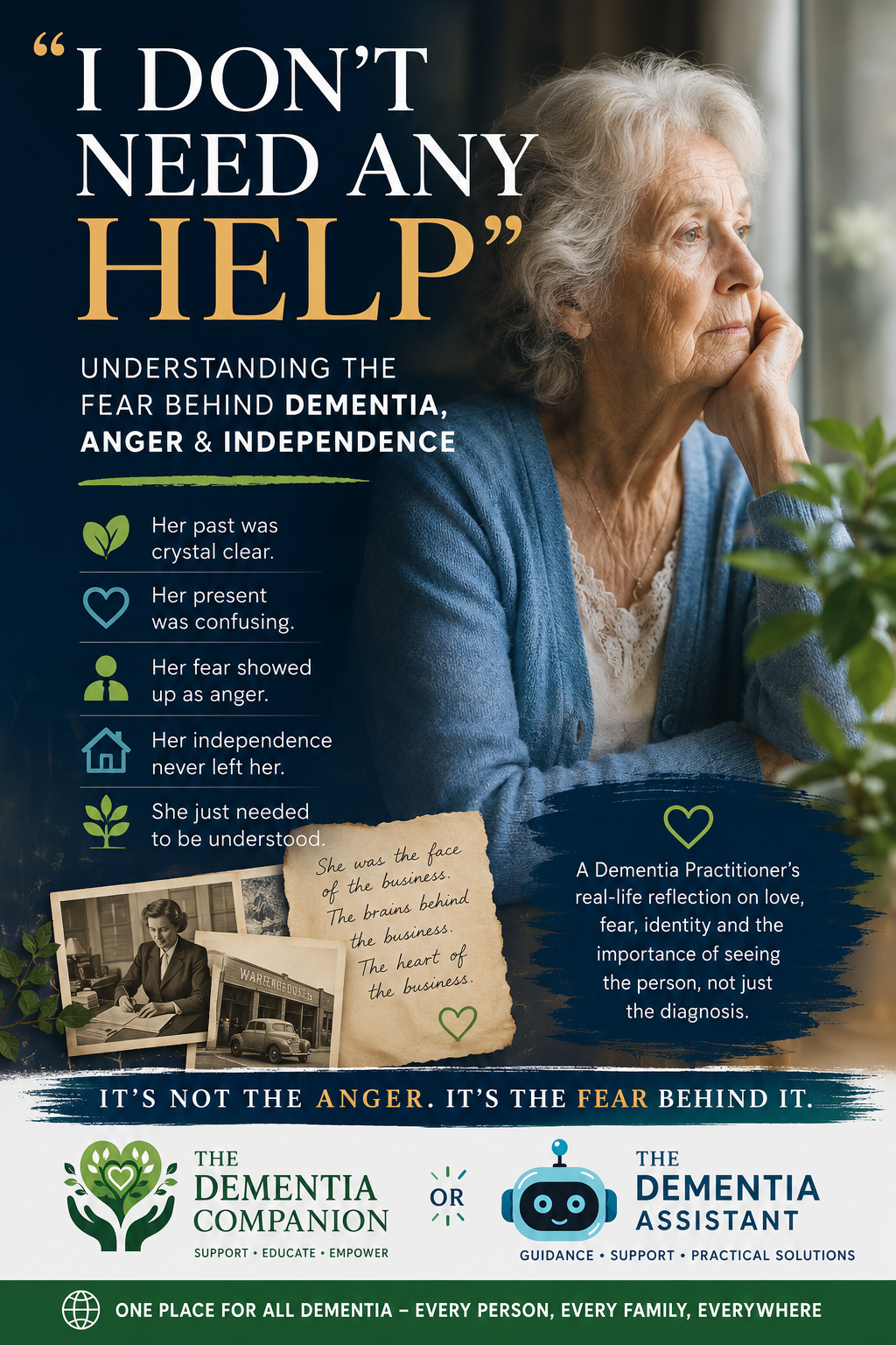 “I Don’t Need Any Help” – Understanding Fear, Anger and Independence in Dementia