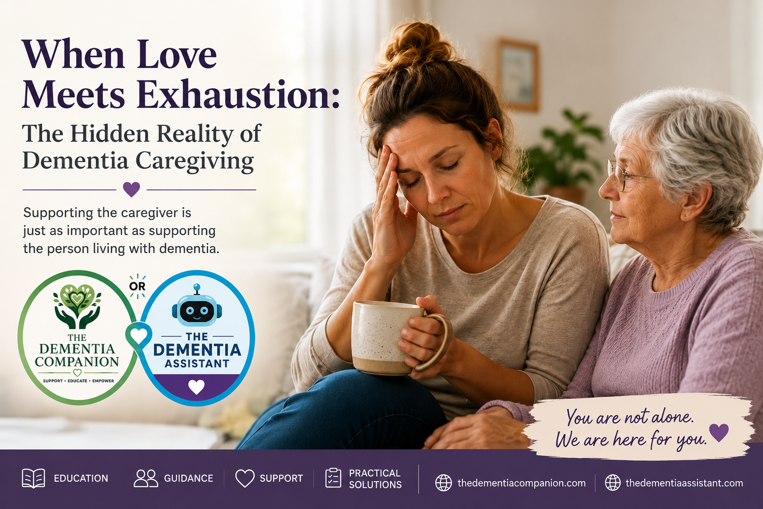 When Love Meets Exhaustion: The Hidden Reality of Dementia Caregiving