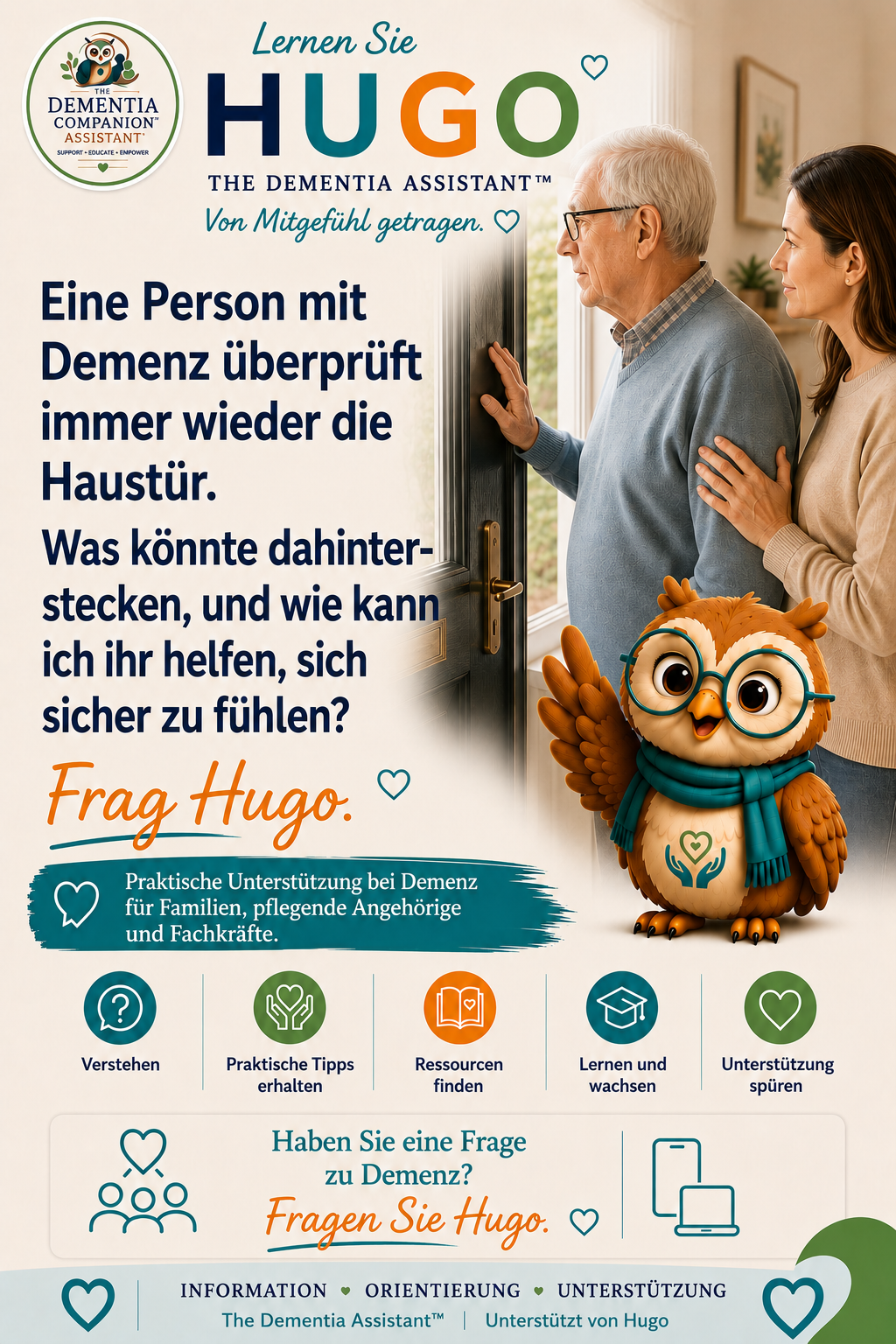 Eine demenzkranke Person kontrolliert ständig die Haustür. Was könnte dahinterstecken und wie kann ich ihnen helfen, sich sicher zu fühlen? — Ask Hugo