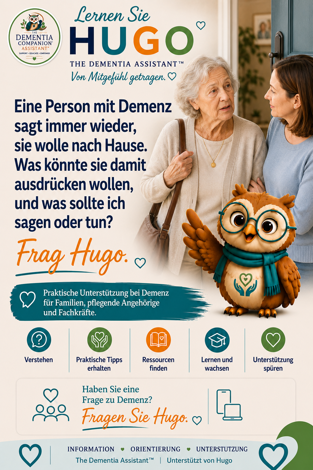 Ein Demenzkranker sagt immer wieder, dass er nach Hause möchte. Was versuchen sie möglicherweise zu kommunizieren und was soll ich sagen oder tun? — Ask Hugo