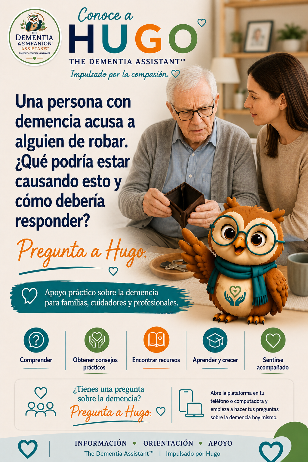 Una persona con demencia acusa a alguien de robar. ¿Qué podría estar causando esto y cómo debo responder? — Ask Hugo