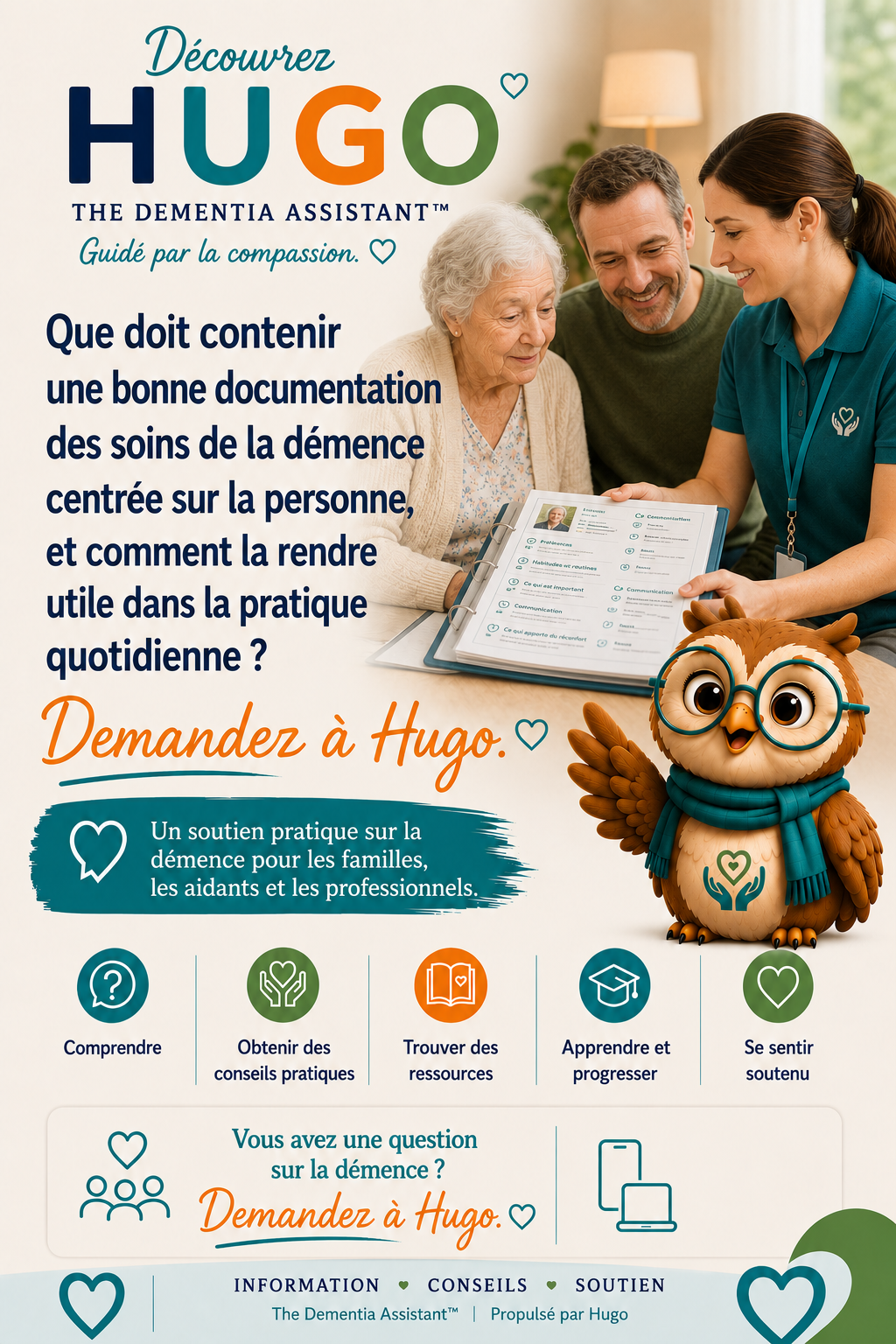 Que doit contenir une bonne documentation sur les soins de la démence centrés sur la personne et comment puis-je la rendre utile dans la pratique quotidienne ? — Ask Hugo