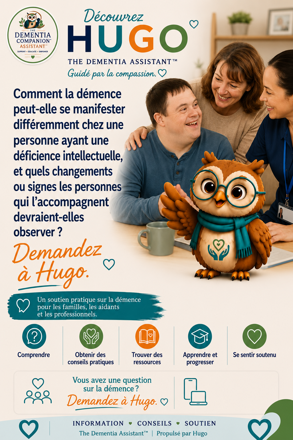 Comment la démence peut-elle se présenter différemment chez une personne ayant un trouble d’apprentissage, et quels changements ou signes les partisans devraient-ils remarquer ? — Ask Hugo