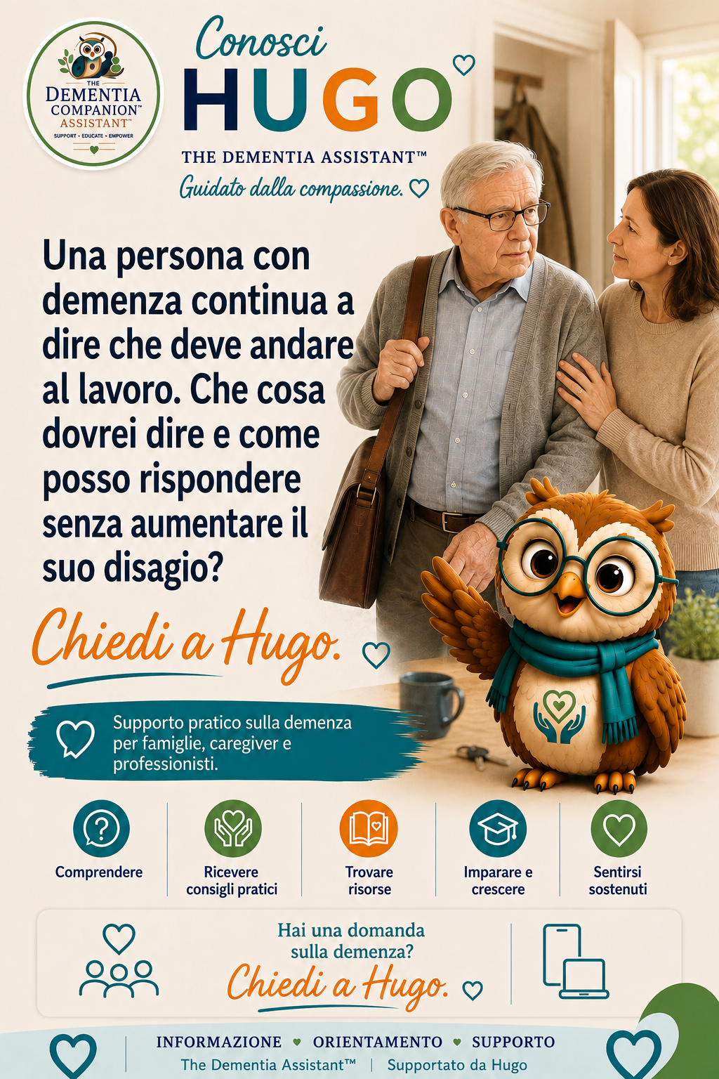 Una persona affetta da demenza continua a dire che deve andare a lavorare. Cosa dovrei dire e come posso rispondere senza causare ulteriore angoscia? — Ask Hugo