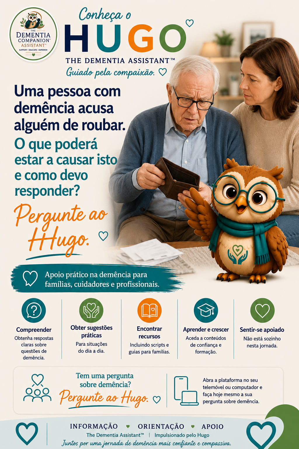 Uma pessoa com demência está acusando alguém de roubar. O que pode estar causando isso e como devo responder? — Ask Hugo